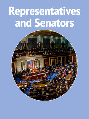 cover image of Representatives and Senators